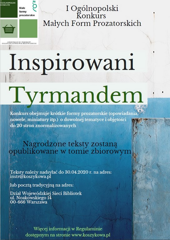 I Ogólnopolski Konkurs Małych Form Prozatorskich „Inspirowani Tyrmandem”
