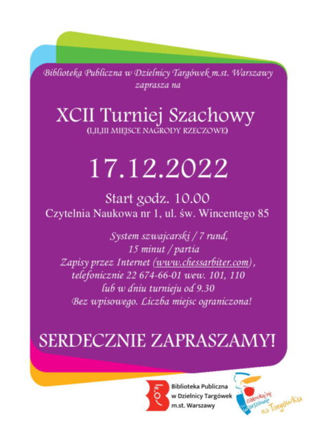 zaproszenie na turniej szachowy, który odbędzie się 17 grudnia 2022 r. od godz. 10.00 w Czytelni Naukowej nr 1 przy ul. św. Wincentego 85