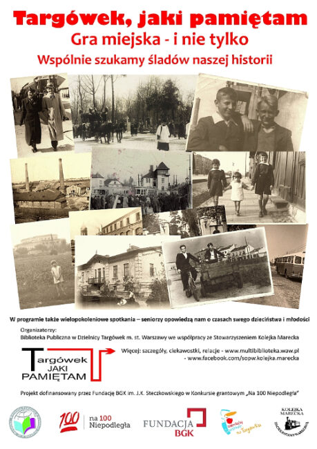 na plakacie archiwalne zdjęcia z przeszłości Targówka, hasło: Wspólnie szukamy śladów naszej historii