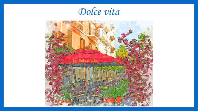 na obrazku plenerowy stolik kawiarni, na parasolu kawiarni napis La dolce vita