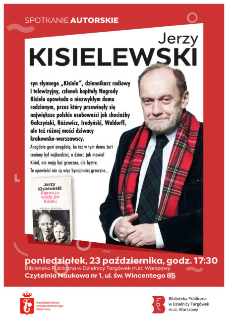 plakat promujący spotkanie z Jerzym Kisielewskim 23 października o 17.30 w Czytelni Naukowej nr I przy ul. św. Wincentego 85