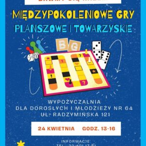 na plakacie gra planszowa z pionkami, a także między innymi domino