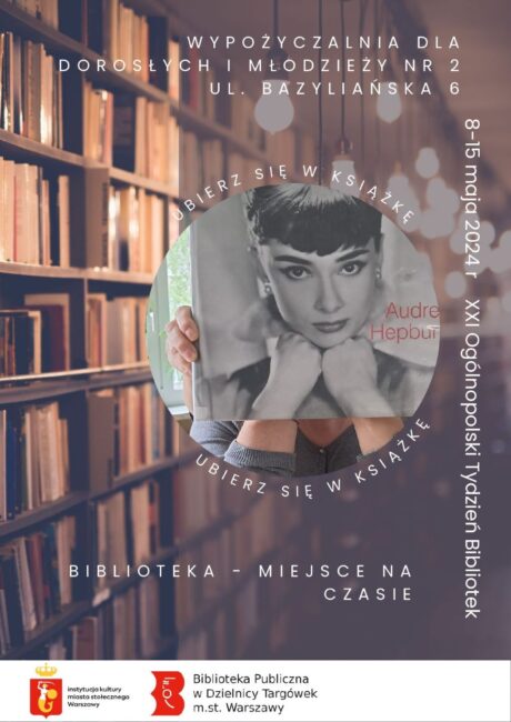 na plakacie bibliotekarka trzyma książkę tak, że zamiast jej twarzy widać okładkę z Audrey Hepburn
