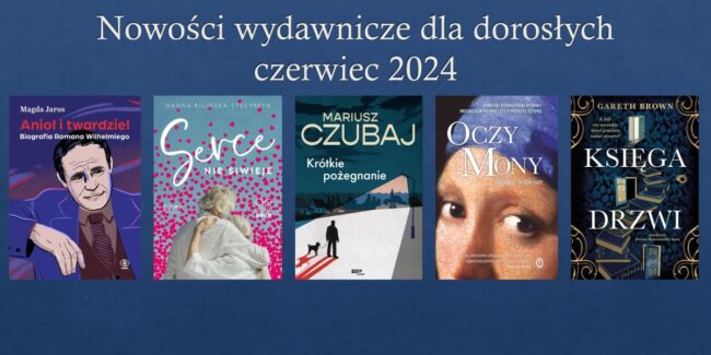okładki książek omówionych w tym przeglądzie nowości