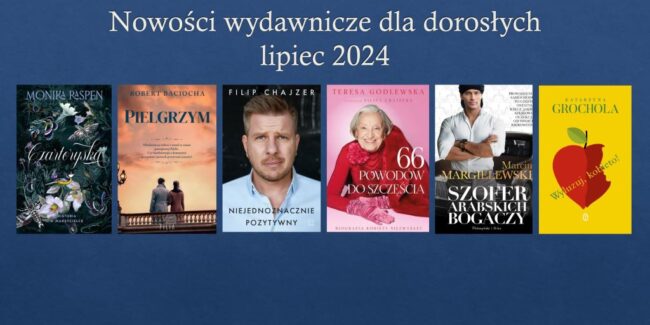 okładki książek omówionych w tym przeglądzie nowości