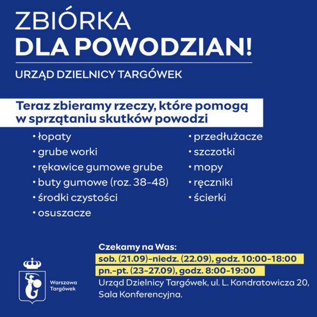 komunikat: zbiórka dla powodzian; teraz zbieramy rzeczy, które pomogą w sprzątaniu skutków powodzi: łopaty, grube worki, rękawice gumowe grube, buty gumowe (roz. 38-48), środki czystości, osuszacze, przedłużacze, szczotki, mopy, ręczniki, ścierki