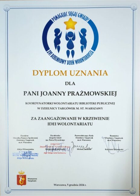 dyplom uznania dla Joanny Prażmowskiej - koordynatorki wolontariatu Biblioteki Publicznej na Targówku