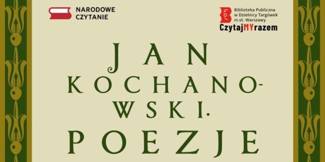 napis: Jan Kochanowski poezje Narodowe czytanie czytajmy razem