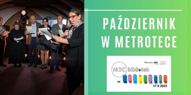 zdjęcie z inauguracji Nocy Bibliotek, napis Październik w Metrotece