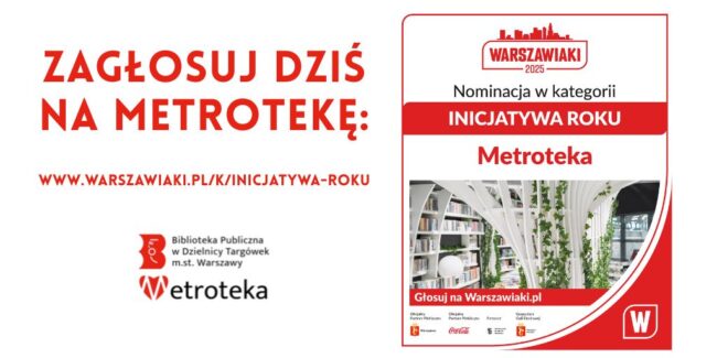 zdjęcie metroteki, plakat promuje głosowanie w plebiscycie warszawiaki