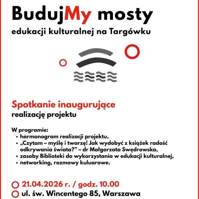 plakat spotkanie inaugurujące projekt budujmy mosty