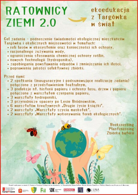 plakat promujący projekt Ratownicy Ziemi – ekoedukacja z Targówka w świat