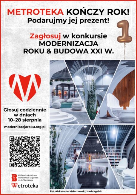plakat promujący głosowanie na metrotekę w konkursie modernizacja roku i budowa XXI wieku